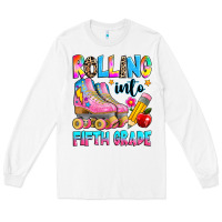White rolling into fifth grade Long Sleeve Tee - texasbilliewilder