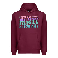 Burgundy i'm too clumsy to be around fragile masculinity Premium Hoodie - MaliasSmallBusiness
