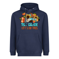 Navy 1 st grade let's do this Heavyweight Hoodie - JahusDesignShop