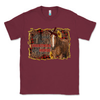 Burgundy all i want for christmas is a horse Classic Tee - RanaPortraitStore