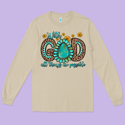 With God All Things Are Possible Gemstone Long Sleeve Tee Designed By Zillion Design Studio