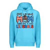Ocean Blue just a normal mom trying not to raise liberals Premium Hoodie - MaliasSmallBusiness