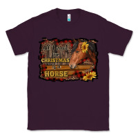 Plum all i want for christmas is a horse brown horse Classic Tee - RanaPortraitStore