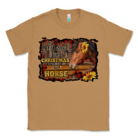 Toasted Coconut all i want for christmas is a horse brown horse Classic Tee - RanaPortraitStore
