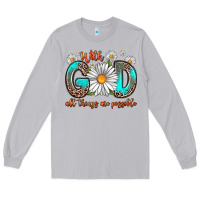 Moon Dust with god all things are possible daisy Long Sleeve Tee - Zillion Design Studio