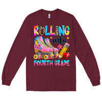 Burgundy rolling into fourth grade Long Sleeve Tee - texasbilliewilder