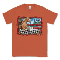 Copper all i want for christmas is a horse  with farm Classic Tee - RanaPortraitStore
