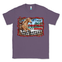 Lavender all i want for christmas is a horse  with farm Classic Tee - RanaPortraitStore
