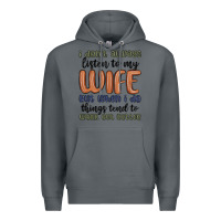 Rock i don t always listen to my wife but when i do things tend to work out Premium Hoodie - MaliasSmallBusiness