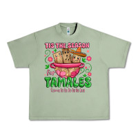 Oil Green tis the season for tamales tama la la la Urban Heavy Tee - MaliasSmallBusiness
