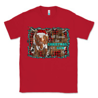 Red all i want for christmas is a cow longhorn Classic Tee - RanaPortraitStore