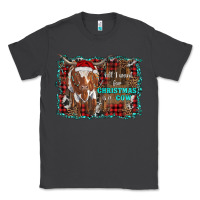 Smoke all i want for christmas is a cow longhorn Classic Tee - RanaPortraitStore