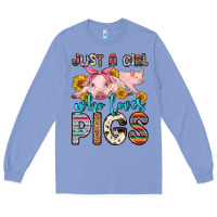 Colony Blue just a girl who loves pigs Long Sleeve Tee - Zillion Design Studio