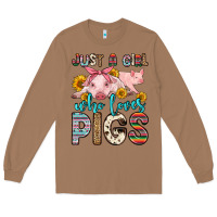 Toasted Coconut just a girl who loves pigs Long Sleeve Tee - Zillion Design Studio