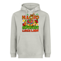 Moon Dust nacho average lunch lady  with nacho Heavyweight Hoodie - AdoDesignShop