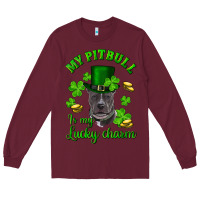 Burgundy st patricks day my pitbuli my lucky charm with hat Long Sleeve Tee - RanaPortraitStore