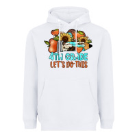 White 4th grade let's do this Heavyweight Hoodie - JahusDesignShop