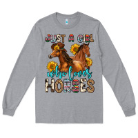 Heather Grey just a girl who loves horses Long Sleeve Tee - Zillion Design Studio
