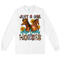 White just a girl who loves horses Long Sleeve Tee - Zillion Design Studio