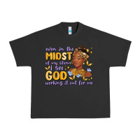 Pigment Black even in the midst of my storm i see god working it Urban Heavy Tee - MaliasSmallBusiness