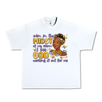 White even in the midst of my storm i see god working it Urban Heavy Tee - MaliasSmallBusiness