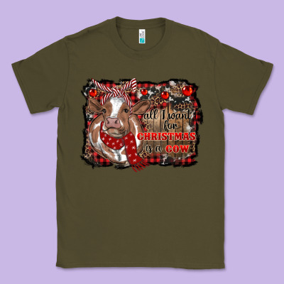 All I Want For Christmas Is A Cow Cowhide Classic Tee Designed By Ranaportraitstore