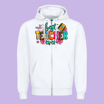 Best Teacher Ever Zipper Hoodie Designed By Zillion Design Studio