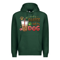Sports Green all i need is coffee and my dog Premium Hoodie - MaliasSmallBusiness