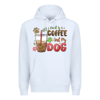 White all i need is coffee and my dog Premium Hoodie - MaliasSmallBusiness