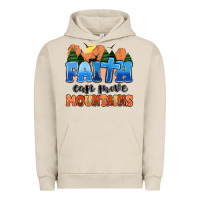 Pigment French Oak faith can move mountains Urban Hoodie - MaliasSmallBusiness