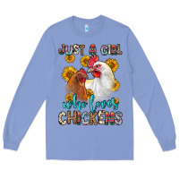 Just A Girl Who Loves Chickens Long Sleeve Tee | Teevron