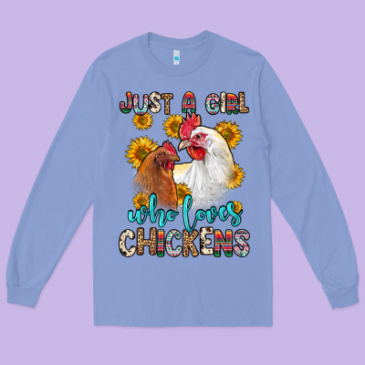 Just A Girl Who Loves Chickens Long Sleeve Tee Designed By Zillion Design Studio