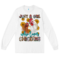 White just a girl who loves chickens Long Sleeve Tee - Zillion Design Studio