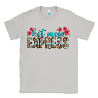 Moon Dust hot mess express Classic Tee - texasbilliewilder