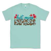Seafoam hot mess express Classic Tee - texasbilliewilder