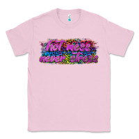 Bubblegum Pink hot mess never stress Classic Tee - texasbilliewilder
