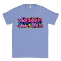 Colony Blue hot mess never stress Classic Tee - texasbilliewilder