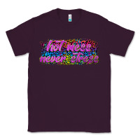 Plum hot mess never stress Classic Tee - texasbilliewilder