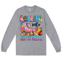 Heather Grey rolling into sixth grade Long Sleeve Tee - texasbilliewilder