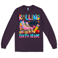 Plum rolling into sixth grade Long Sleeve Tee - texasbilliewilder