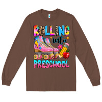 Chestnut rolling into preschool grade Long Sleeve Tee - texasbilliewilder