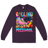 Plum rolling into preschool grade Long Sleeve Tee - texasbilliewilder