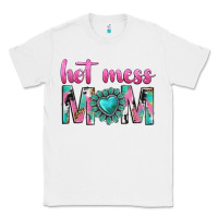 White hot mess mom Classic Tee - texasbilliewilder