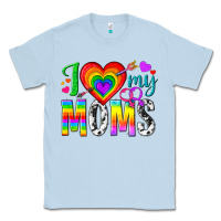 Dusty Blue i love my moms Classic Tee - texasbilliewilder