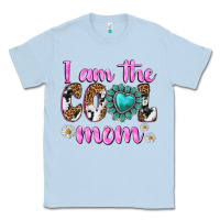 Dusty Blue i am cool mom Classic Tee - texasbilliewilder