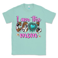 Seafoam i am cool mom Classic Tee - texasbilliewilder