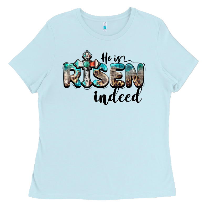 He Is Risen Indeed Ladies Tee by BarkalooDesign | Teevron