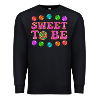 Black sweet to be candy Premium Sweatshirt - AdoDesignShop