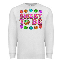 Oatmeal Heather sweet to be candy Premium Sweatshirt - AdoDesignShop