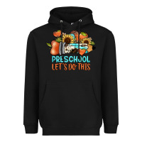 Black preschool let's do this Heavyweight Hoodie - JahusDesignShop